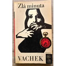 Zlá minuta - Emil Vachek