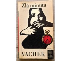 Zlá minuta - Emil Vachek