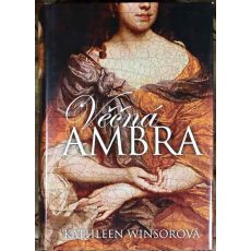 Věčná Ambra - Kathleen Winsor