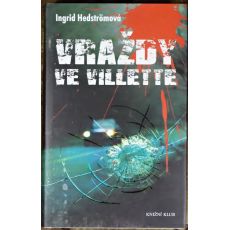 Vraždy ve Villette - Ingrid Hedström