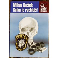 Kulka je rychlejší - Milan Dušek