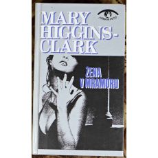 Žena v mramoru - Mary Higgins Clark