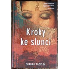 Kroky ke slunci - Corban Addison