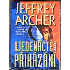 Jedenácté přikázání - Jeffrey Archer