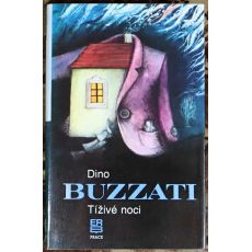 Tíživé noci - Dino Buzzati