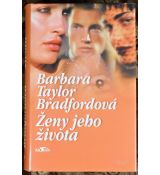 Ženy jeho života - Barbara Taylor Bradford