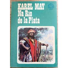 Na Río de la Plata - Karel May