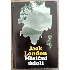 Měsíční údolí - Jack London