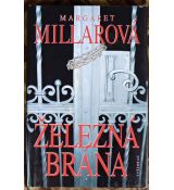 Železná brána - Margaret Millar