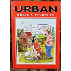 Orgie s Pivrncem - Petr Urban