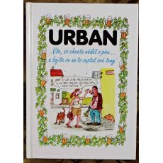 "Vše, co chcete vědět o pivu- a bojíte se na to zeptat své ženy" - Petr Urban