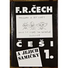 Češi a jejich samičky 1. - František Ringo Čech