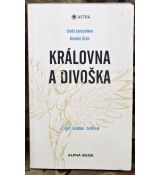 Královna a divoška: Být sama sebou - Anselm Grün , Linda Jarosch