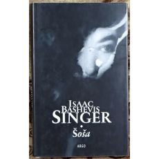 Šoša - Isaac Bashevis Singer