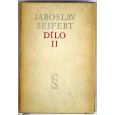 Dílo II. - Jaroslav Seifert