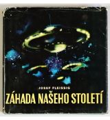 Záhada našeho století - Josef Fleissig