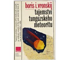 Tajemství tunguzského meteoritu - Boris Ivanovič Vronskij