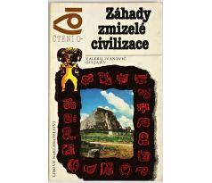 Záhady zmizelé civilizace - Valerij Guljajev