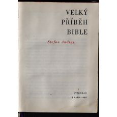 Velký příběh Bible - Stefan Andres