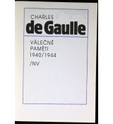 Válečné paměti 1940-1944 - Charles de Gaulle