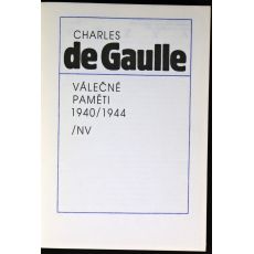 Válečné paměti 1940-1944 - Charles de Gaulle