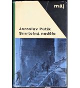 Smrtelná neděle - Jaroslav Putík