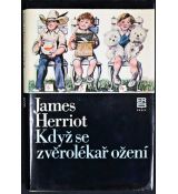 Když se zvěrolékař ožení - James Herriot (p)