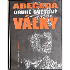 Abeceda druhé světové války - John Keegan