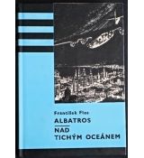 Albatros / Nad Tichým oceánem - František Flos