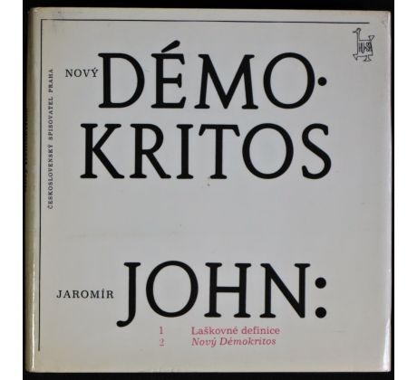 Nový Démokritos - Jaromír John (p)