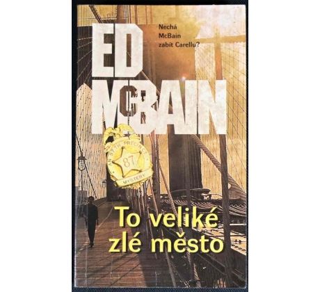 To veliké zlé město - Ed McBain