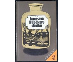 Rubáš pro slavíka - P. D. James (p)